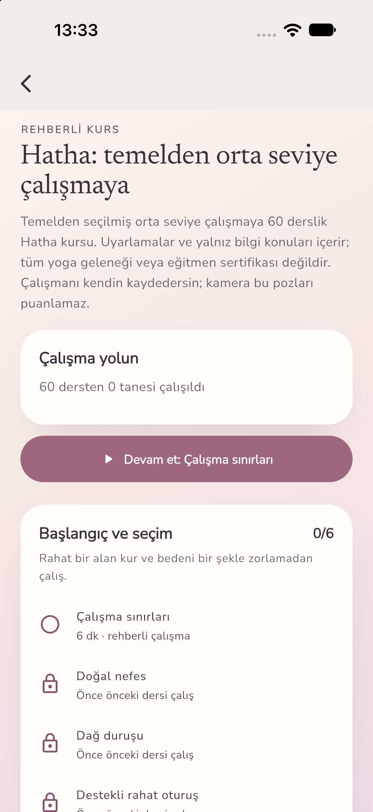 Lissom Hatha kursu, normal iOS geliştirme sürümü; 60 dersten 0 çalışma kaydı. İlerleme öz bildirime dayalıdır; kamera pozu puanlamaz.